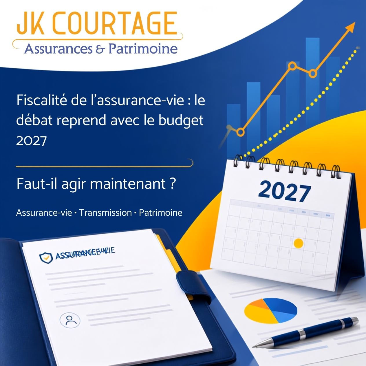 Fiscalité de l'assurance-vie : le débat reprend avec le budget 2027, faut-il agir maintenant ?